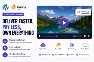 WordPress Bunny CDN Plugin for Video